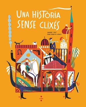 C-UNA HISTORIA SENSE CLIXES | 9788466154062 | CALÌ, DAVIDE | Llibreria La Font de Mimir - Llibreria online Barcelona - Comprar llibres català i castellà