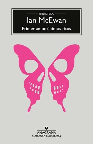 PRIMER AMOR, ÚLTIMOS RITOS | 9788433921291 | MCEWAN, IAN | Llibreria La Font de Mimir - Llibreria online Barcelona - Comprar llibres català i castellà
