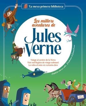 LES MILLORS AVENTURES DE JULES VERNE | 9788413612867 | RODRÍGUEZ, SERGI/ARENAS, NADIA/MARCONI, SARA | Llibreria La Font de Mimir - Llibreria online Barcelona - Comprar llibres català i castellà