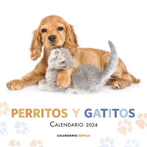 CALENDARIO PERRITOS Y GATITOS 2024 | 9788448038083 | AA. VV. | Llibreria La Font de Mimir - Llibreria online Barcelona - Comprar llibres català i castellà