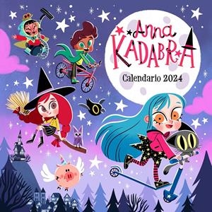 CALENDARIO ANNA KADABRA 2024 | 9788448038144 | AA. VV. | Llibreria La Font de Mimir - Llibreria online Barcelona - Comprar llibres català i castellà