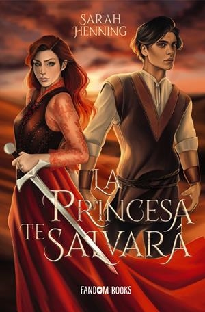 LA PRINCESA TE SALVARÁ | 9788418027833 | HENNING, SARAH | Llibreria La Font de Mimir - Llibreria online Barcelona - Comprar llibres català i castellà