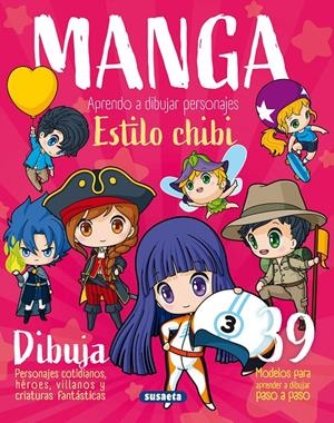 MANGA. APRENDO A DIBUJAR PERSONAJES ESTILO CHIBI | 9788467798302 | URIEL, ROBERTO | Llibreria La Font de Mimir - Llibreria online Barcelona - Comprar llibres català i castellà