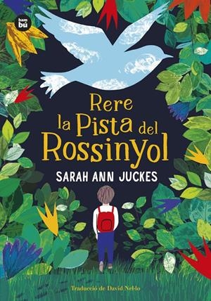 RERE LA PISTA DEL ROSSINYOL | 9788483439326 | JUCKES, SARAH ANN | Llibreria La Font de Mimir - Llibreria online Barcelona - Comprar llibres català i castellà