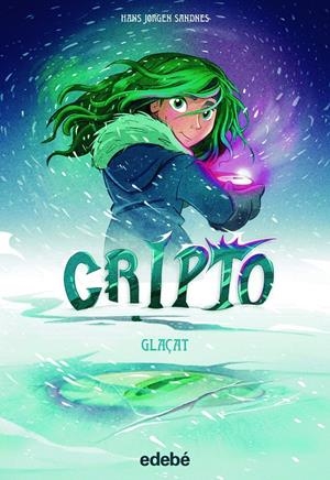 CRIPTO 5: GLAÇAT | 9788468359755 | JORGEN SANDNES, HANS | Llibreria La Font de Mimir - Llibreria online Barcelona - Comprar llibres català i castellà