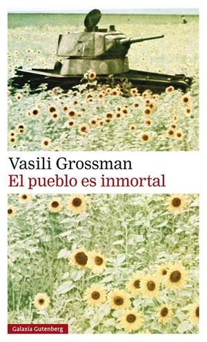 EL PUEBLO ES INMORTAL | 9788419738028 | GROSSMAN, VASILI | Llibreria La Font de Mimir - Llibreria online Barcelona - Comprar llibres català i castellà