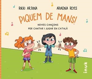 PIQUEM DE MANS! | 9788416774661 | ARJUNA, RIKKI/REYES FERNÁNDEZ, ARIADNA | Llibreria La Font de Mimir - Llibreria online Barcelona - Comprar llibres català i castellà