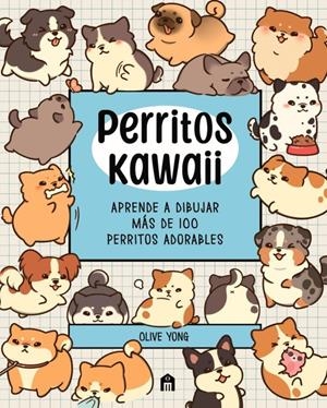 PERRITOS KAWAII | 9791259572899 | YONG, OLIVE | Llibreria La Font de Mimir - Llibreria online Barcelona - Comprar llibres català i castellà