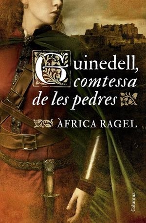 GUINEDELL, COMTESSA DE LES PEDRES | 9788466431118 | RAGEL, ÀFRICA | Llibreria La Font de Mimir - Llibreria online Barcelona - Comprar llibres català i castellà