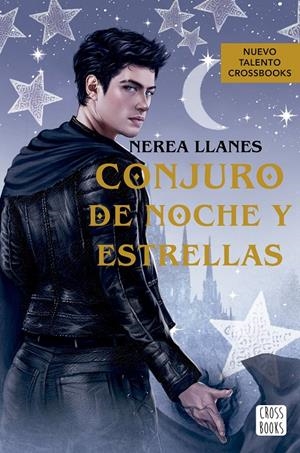 CONJURO DE NOCHE Y ESTRELLAS | 9788408278771 | LLANES, NEREA | Llibreria La Font de Mimir - Llibreria online Barcelona - Comprar llibres català i castellà