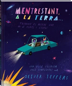 MENTRESTANT, A LA TERRA... | 9788418762369 | JEFFERS, OLIVER | Llibreria La Font de Mimir - Llibreria online Barcelona - Comprar llibres català i castellà