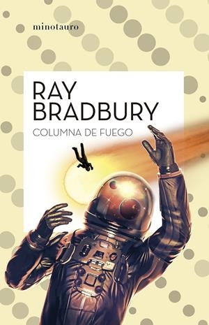 COLUMNA DE FUEGO | 9788445007617 | BRADBURY, RAY | Llibreria La Font de Mimir - Llibreria online Barcelona - Comprar llibres català i castellà