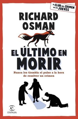 EL ÚLTIMO EN MORIR | 9788467071177 | OSMAN, RICHARD | Llibreria La Font de Mimir - Llibreria online Barcelona - Comprar llibres català i castellà