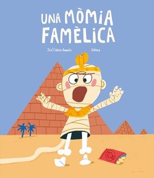 UNA MÒMIA FAMÈLICA | 9788419607430 | ANDRÉS, JOSÉ CARLOS | Llibreria La Font de Mimir - Llibreria online Barcelona - Comprar llibres català i castellà