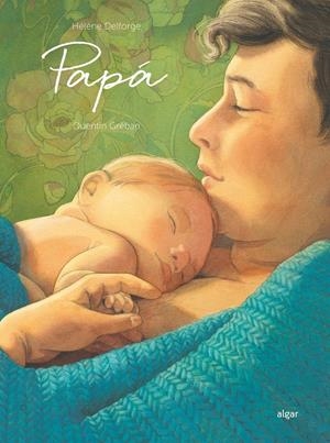PAPÁ | 9788491426578 | HÉLÈNE DELFORGE | Llibreria La Font de Mimir - Llibreria online Barcelona - Comprar llibres català i castellà