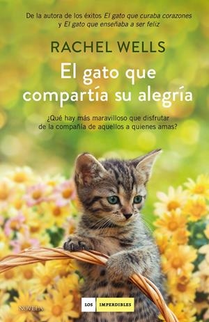 EL GATO QUE COMPARTÍA SU ALEGRÍA | 9788419521590 | WELLS, RACHEL | Llibreria La Font de Mimir - Llibreria online Barcelona - Comprar llibres català i castellà