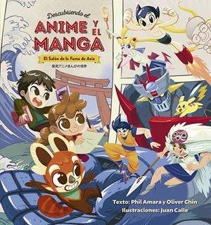 DESCUBRIENDO EL ANIME Y MANGA | 9788491456803 | AMARA, PHIL/CHIN, OLIVER | Llibreria La Font de Mimir - Llibreria online Barcelona - Comprar llibres català i castellà