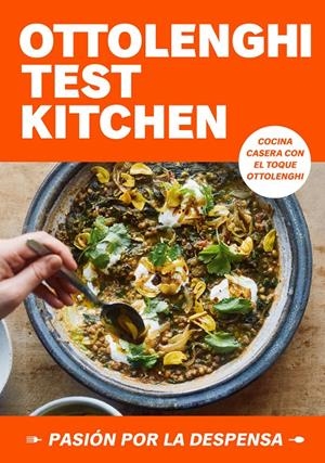 OTTOLENGHI TEST KITCHEN: PASIÓN POR LA DESPENSA | 9788418968778 | OTTOLENGHI, YOTAM/MURAD, NOOR | Llibreria La Font de Mimir - Llibreria online Barcelona - Comprar llibres català i castellà