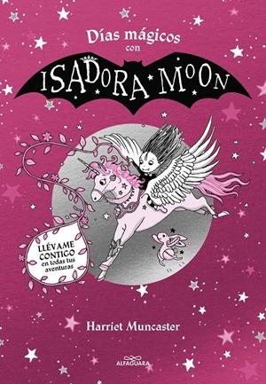 DÍAS MÁGICOS CON ISADORA MOON | 9788419507433 | MUNCASTER, HARRIET | Llibreria La Font de Mimir - Llibreria online Barcelona - Comprar llibres català i castellà