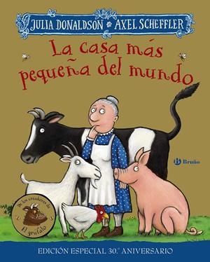 LA CASA MÁS PEQUEÑA DEL MUNDO. EDICIÓN ESPECIAL 30 ANIVERSARIO | 9788469669785 | DONALDSON, JULIA | Llibreria La Font de Mimir - Llibreria online Barcelona - Comprar llibres català i castellà