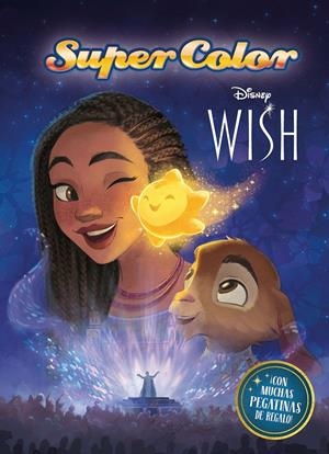 WISH: EL PODER DE LOS DESEOS. SUPERCOLOR | 9788419547279 | DISNEY | Llibreria La Font de Mimir - Llibreria online Barcelona - Comprar llibres català i castellà