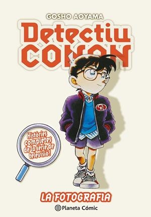 DETECTIU CONAN Nº 14 LA FOTOGRAFIA | 9788411402255 | AOYAMA, GOSHO | Llibreria La Font de Mimir - Llibreria online Barcelona - Comprar llibres català i castellà