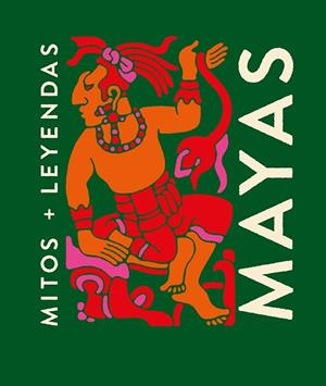 MITOS Y LEYENDAS MAYAS | 9788419599322 | GALLO, ANA | Llibreria La Font de Mimir - Llibreria online Barcelona - Comprar llibres català i castellà