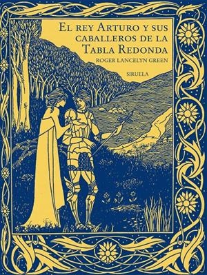 EL REY ARTURO Y SUS CABALLEROS DE LA TABLA REDONDA | 9788419744500 | GREEN, ROGER LANCELYN | Llibreria La Font de Mimir - Llibreria online Barcelona - Comprar llibres català i castellà