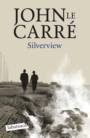 SILVERVIEW | 9788419107824 | LE CARRÉ, JOHN | Llibreria La Font de Mimir - Llibreria online Barcelona - Comprar llibres català i castellà