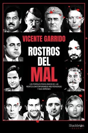 ROSTROS DEL MAL | 9788413612829 | GARRIDO, VICENTE | Llibreria La Font de Mimir - Llibreria online Barcelona - Comprar llibres català i castellà