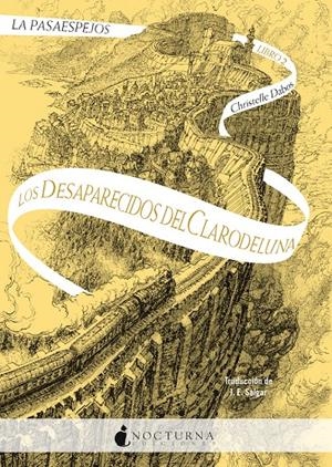 LA PASAESPEJOS 2: LOS DESAPARECIDOS DEL CLARODELUNA | 9788418440892 | DABOS, CHRISTELLE | Llibreria La Font de Mimir - Llibreria online Barcelona - Comprar llibres català i castellà