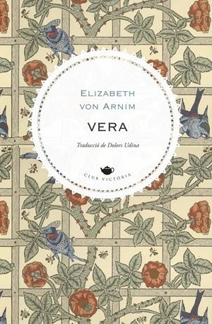 VERA | 9788419474353 | VON ARNIM, ELIZABETH | Llibreria La Font de Mimir - Llibreria online Barcelona - Comprar llibres català i castellà