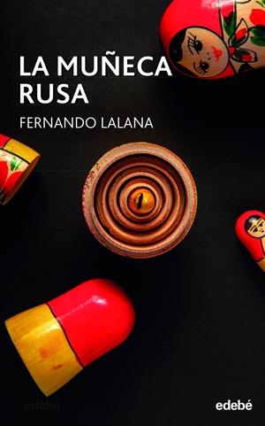 LA MUÑECA RUSA | 9788468361246 | LALANA JOSA, FERNANDO | Llibreria La Font de Mimir - Llibreria online Barcelona - Comprar llibres català i castellà