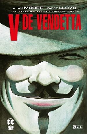 V DE VENDETTA (GRANDES NOVELAS GRÁFICAS DE DC) | 9788419920980 | MOORE, ALAN | Llibreria La Font de Mimir - Llibreria online Barcelona - Comprar llibres català i castellà