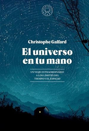 EL UNIVERSO EN TU MANO | 9788419654403 | GALFARD, CHRISTOPHE | Llibreria La Font de Mimir - Llibreria online Barcelona - Comprar llibres català i castellà