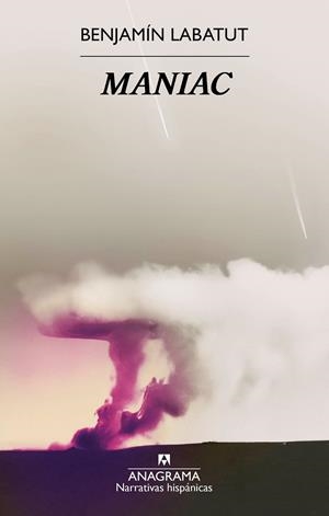 MANIAC | 9788433911001 | LABATUT, BENJAMÍN | Llibreria La Font de Mimir - Llibreria online Barcelona - Comprar llibres català i castellà