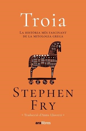TROIA | 9788411730082 | FRY, STEPHEN | Llibreria La Font de Mimir - Llibreria online Barcelona - Comprar llibres català i castellà