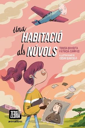 UNA HABITACIÓ ALS NÚVOLS | 9788419659422 | PATRICIA CAMPOS/TERESA BROSETA | Llibreria La Font de Mimir - Llibreria online Barcelona - Comprar llibres català i castellà