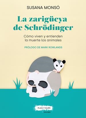 LA ZARIGÜEYA DE SCHRÖDINGER | 9788417121389 | MONSÓ GIL, SUSANA | Llibreria La Font de Mimir - Llibreria online Barcelona - Comprar llibres català i castellà