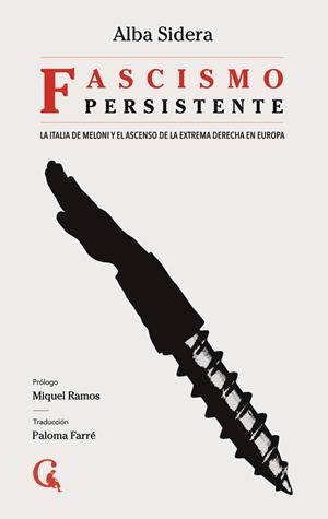 FASCISMO PERSISTENTE | 9788412658682 | SIDERA, ALBA | Llibreria La Font de Mimir - Llibreria online Barcelona - Comprar llibres català i castellà