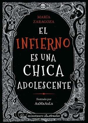 EL INFIERNO ES UNA CHICA ADOLESCENTE | 9788445014554 | ZARAGOZA, MARÍA | Llibreria La Font de Mimir - Llibreria online Barcelona - Comprar llibres català i castellà