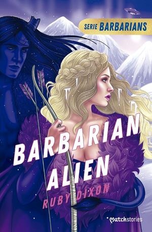 BARBARIAN ALIEN | 9788408280019 | DIXON, RUBY | Llibreria La Font de Mimir - Llibreria online Barcelona - Comprar llibres català i castellà