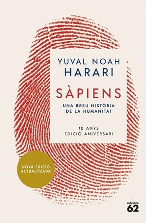 SÀPIENS (10È ANIVERSARI) | 9788429781595 | NOAH HARARI, YUVAL | Llibreria La Font de Mimir - Llibreria online Barcelona - Comprar llibres català i castellà
