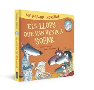 POP-UP D'ELS LLOPS QUE VAN VENIR A SOPAR (L'OVELLETA QUE VA VENIR A SOPAR. LLIBR | 9788448865986 | SMALLMAN, STEVE | Llibreria La Font de Mimir - Llibreria online Barcelona - Comprar llibres català i castellà
