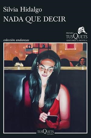 NADA QUE DECIR | 9788411073417 | HIDALGO, SILVIA | Llibreria La Font de Mimir - Llibreria online Barcelona - Comprar llibres català i castellà