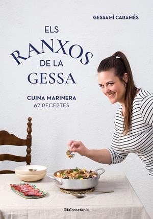 ELS RANXOS DE LA GESSA | 9788413563114 | CARAMÉS NÚÑEZ, GESSAMÍ | Llibreria La Font de Mimir - Llibreria online Barcelona - Comprar llibres català i castellà
