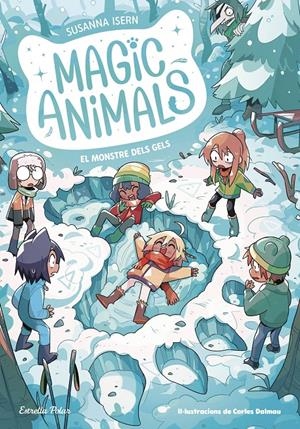 MAGIC ANIMALS 4. EL MONSTRE DELS GELS | 9788413896908 | ISERN, SUSANNA/TORRAS DALMAU, CARLES | Llibreria La Font de Mimir - Llibreria online Barcelona - Comprar llibres català i castellà