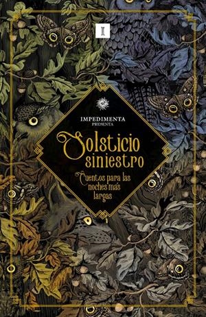 SOLSTICIO SINIESTRO | 9788419581259 | DU MAURIER, DAPHNE/GALBRAITH, LETTICE/WILKINSON PEATTIE, ELIA/WINTLE, W. J./TEMPLE THURSTON, E./TURN | Llibreria La Font de Mimir - Llibreria online Barcelona - Comprar llibres català i castellà