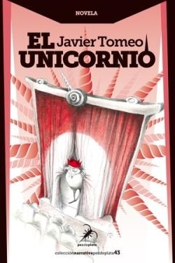 EL UNICORNIO | 9788412696134 | TOMEO, JAVIER | Llibreria La Font de Mimir - Llibreria online Barcelona - Comprar llibres català i castellà