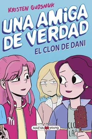 UNA AMIGA DE VERDAD 2 | 9788419638113 | GUDSNUK, KRISTEN | Llibreria La Font de Mimir - Llibreria online Barcelona - Comprar llibres català i castellà